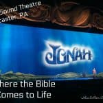 Jonah at Sight and Sound Theatre Lancaster PA